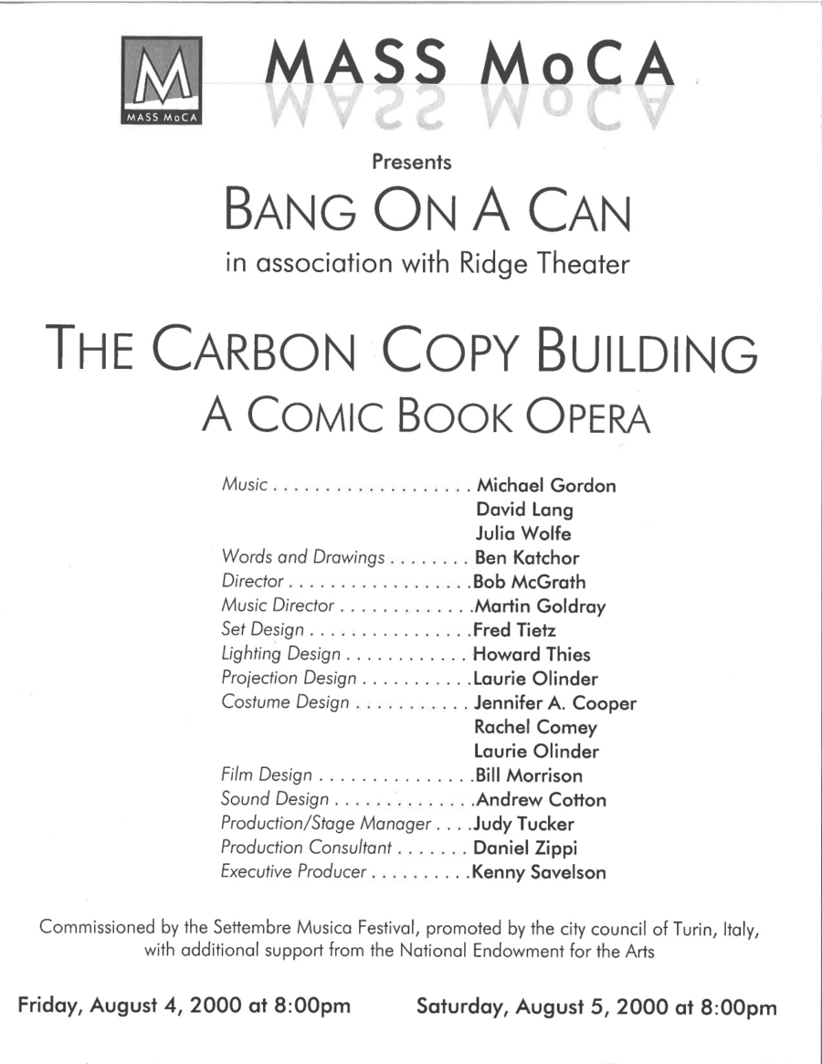 The Carbon Copy Building, Michael Gordon, David Lang, and Julia Wolfe